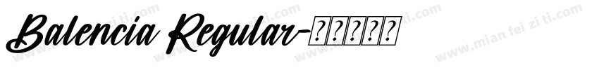 Balencia Regular字体转换